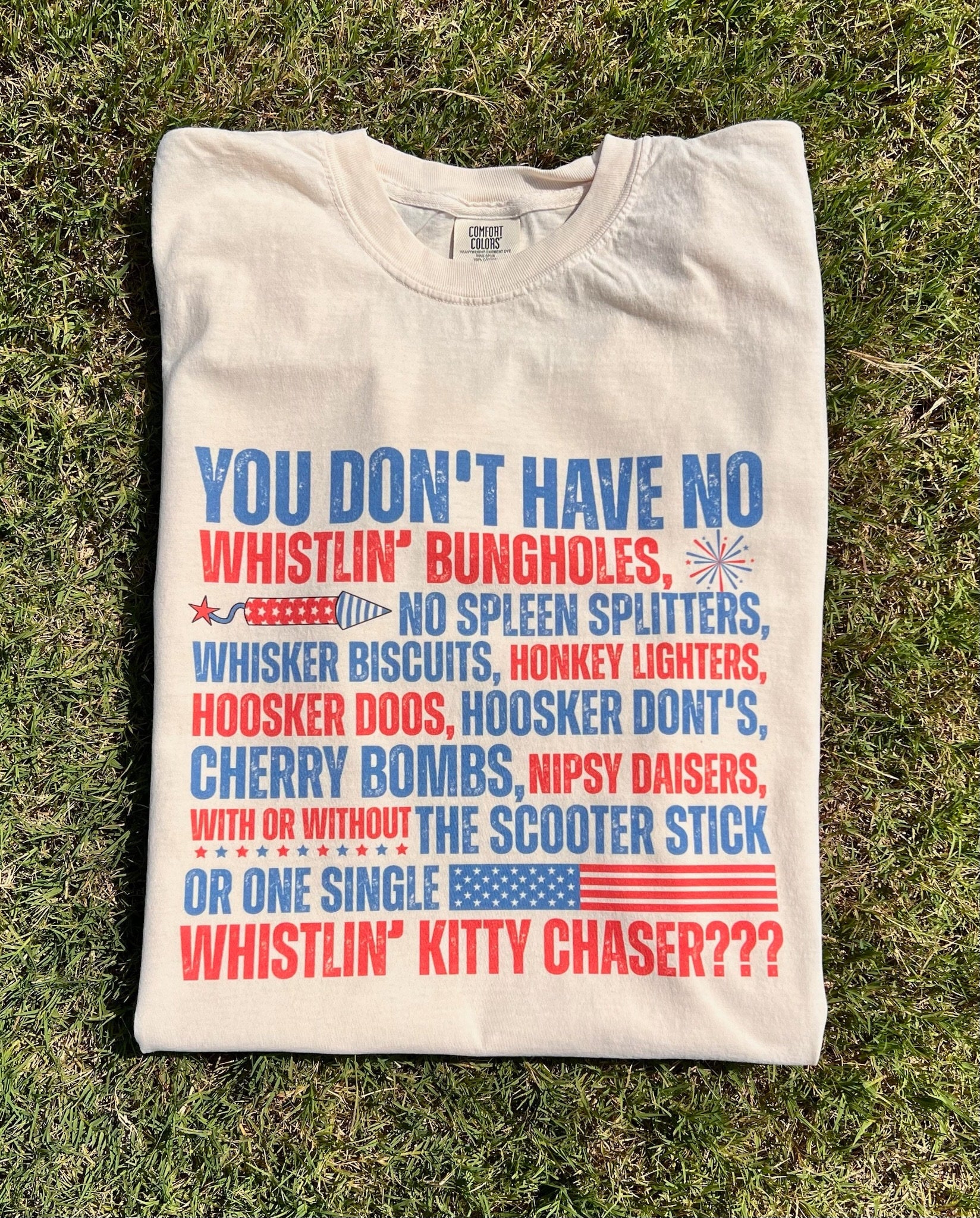 Joe Dirt Fourth of July Tee - Whistlin Bungholes Unisex Shirt